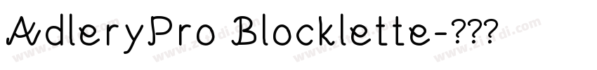 AdleryPro Blocklette字体转换